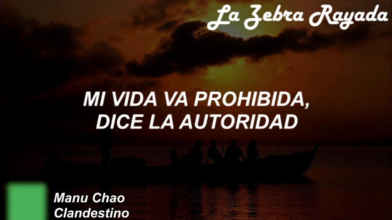 Manu Chao - Clandestino (Letra) Manu Chao - Clandestino (Letra)
