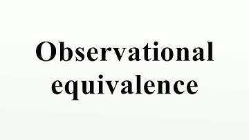 Observational equivalence