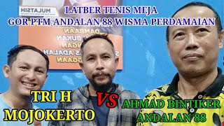 Tri H Mojokerto Jatim vs Ahmad Bintiker Andalan 88