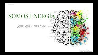 Somos Energía (la materia y el átomo) por David Gascón