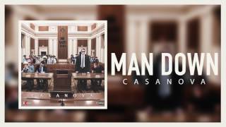 Casanova - Man Down (Official Audio)