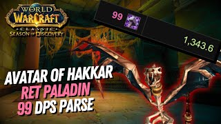 Avatar of Hakkar - Ret Paladin (99 Parse) | Sunken Temple | SoD P3