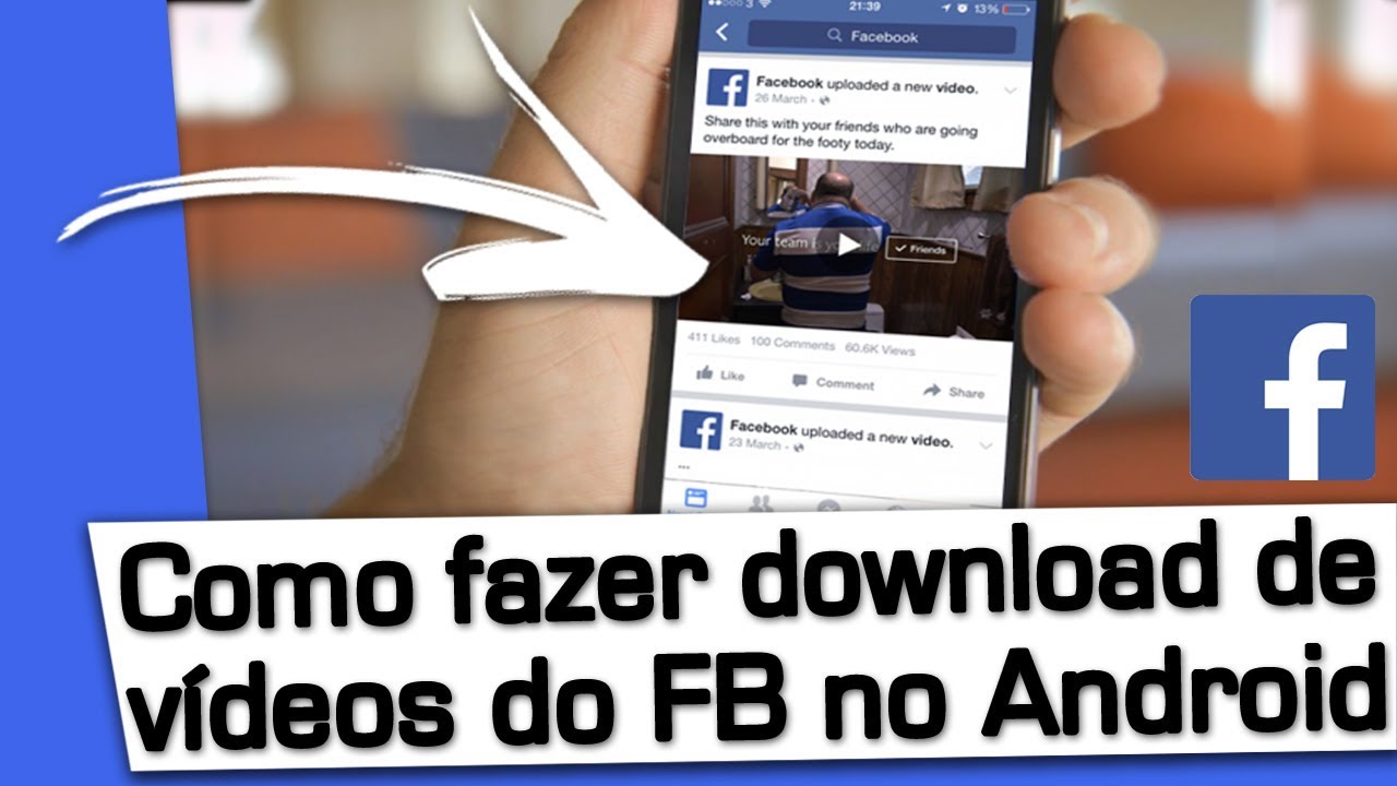 Como baixar vídeo do Facebook no celular sem instalar aplicativos