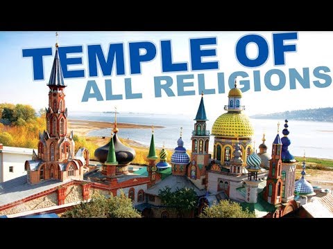 Video: Temple Of All Religions In Kazan - Alternative View