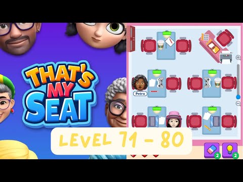 That’s My Seat | Level 71 - 80 | Game Walkthrough