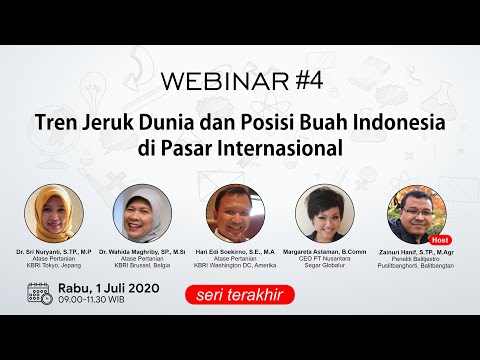 Webinar#4 Tren Jeruk Dunia dan Posisi Buah Indonesia di Pasar Internasional