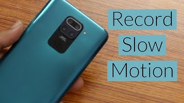 Redmi Note 9: How to Record Slow Motion Videos