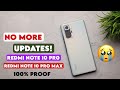  bad news no more update for redmi note 10 pro
