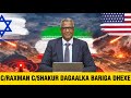 ISRAIPL INAY SOMALIYA USO JEEDSATAY AQONSIGI SOMALILAND MARKA LAGA TAGO KAMA SAMAYSANAYSO SALDHIGYO ISRAIPL INAY SOMALIYA USO JEEDSATAY AQONSIGI SOMALILAND MARKA LAGA TAGO KAMA SAMAYSANAYSO SALDHIGYO