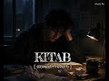 Kitab (Slowed + Reverb) | Mr Dutt, Vipin Foji | Tanu Rawat | music as 