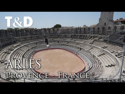 Arles Video Guide - Best City in France - Travel & Discover