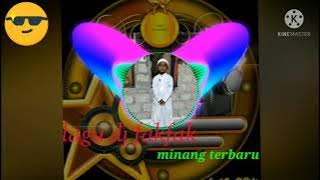 lagu dj fakfak| minang terbaru//👍