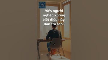 10 Câu Nói Khiến Bạn Tỉnh Thức Về Tiền Bạc và Cuộc Sống