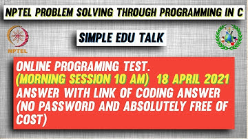 18 April Morning Session | NPTEL Problem solving through Programming In C