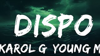 KAROL G, Young Miko - DISPO (Letra/Lyrics)  | 25 Min