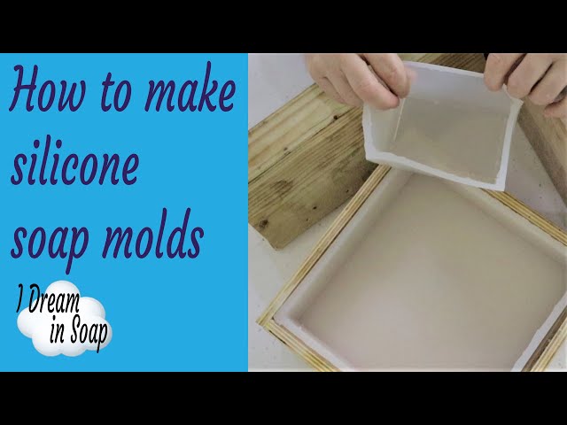 HOW TO MAKE A SILICONE SOAP MOLD (MOULD) TUTORIAL~ cold process soap making  tutorial 