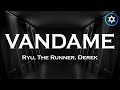 Ryu, the Runner - Vandame feat. Derek (Letra/Legendado)