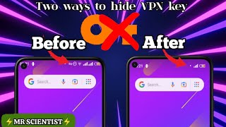 How To Hide/Change VPN key Icon on Notification bar | No Root