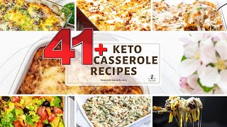 41 Best Keto Casserole Recipes 41 Best Keto Casserole Recipes