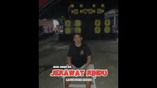Download lagu JERAWAT RINDU ICAL BURE 03 X LAODE DENIS AKBAR
