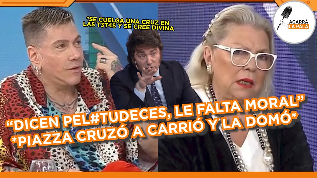 ROBERTO PIAZZA CRUZÓ A LA DELIRANTE CARRIÓ POR ACUSAR A MILEI DE ALGO ABERRANTE: "DICE PEL*TUDECES"