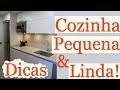 Dicas Para Cozinhas Pequenas Perfeitas !! | Por Maryane Nunes