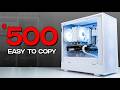 500 Gaming PC Build Guide 500 Gaming PC Build Guide