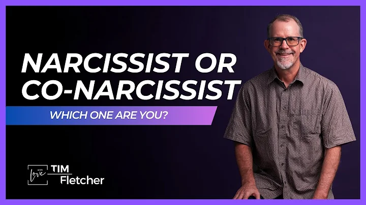 Codependency and Complex Trauma - Part 2/10 - Narcissist or Co-Narcissist?