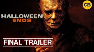 Halloween Ends - The Final Trailer (2022)