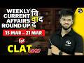 Weekly Current Affairs 2026 Today S Current Affairs 21 March 2026 Abhyuday Pandey 