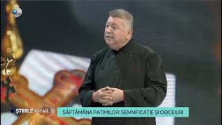 Stirile Kanal D - Saptamana Patimilor: semnificatie si obiceiuri | Editie de dimineata