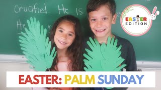 Easter Bible Story | Palm Sunday | Jesus Triumphant Entry | DIY Palm Leaves (Video 2 of 9)