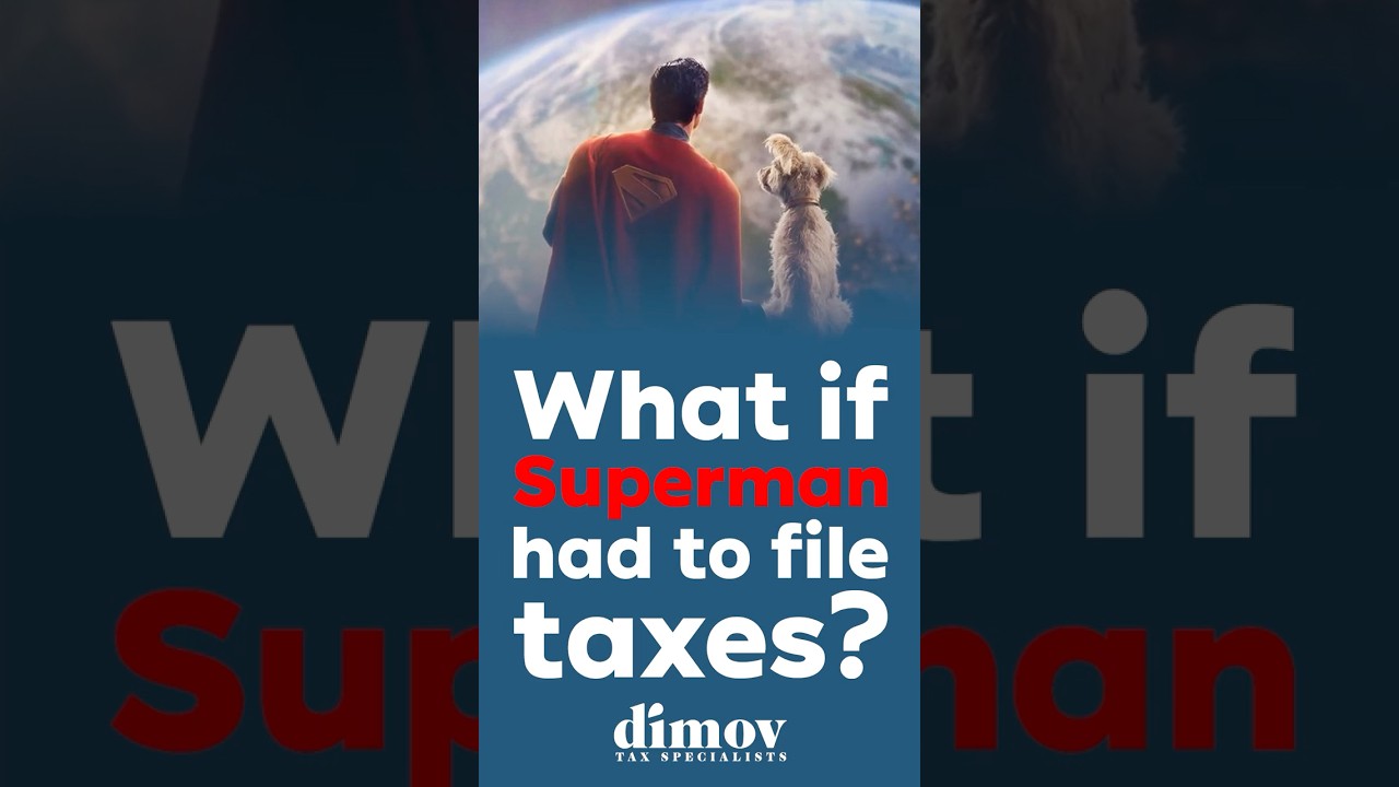 What if Superman had to file taxes?