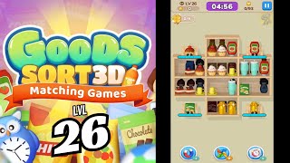 🏅 Goods Sort 3D - Matching Games 🍒🥤🪆 LEVEL 26 🍄🧃🧸 Gameplay Walkthrough