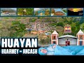 Huayan  huarmey  ancash  per y sus maravillas con drone  tania producciones