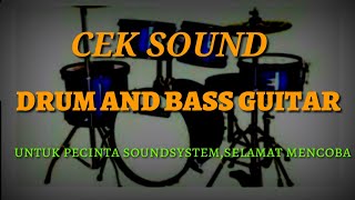 CEK SOUND VERSI DRUM AND BASS GUITAR