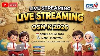 LIVE OSN-K 2026 | SD - 11001674 - SD AL AZHAR 1 BATAM