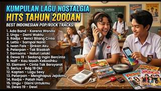 Kumpulan lagu POP ROCK INDONESIA 2000AN TERBAIK - Peterpan, Ungu, Dewa 19, Radja, Samsons