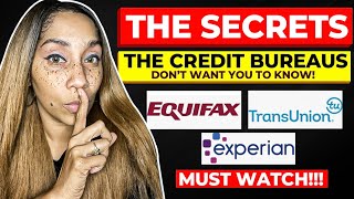 🤫The Secrets The Credit Bureaus DON'T WANT YOU TO KNOW! Must Watch!