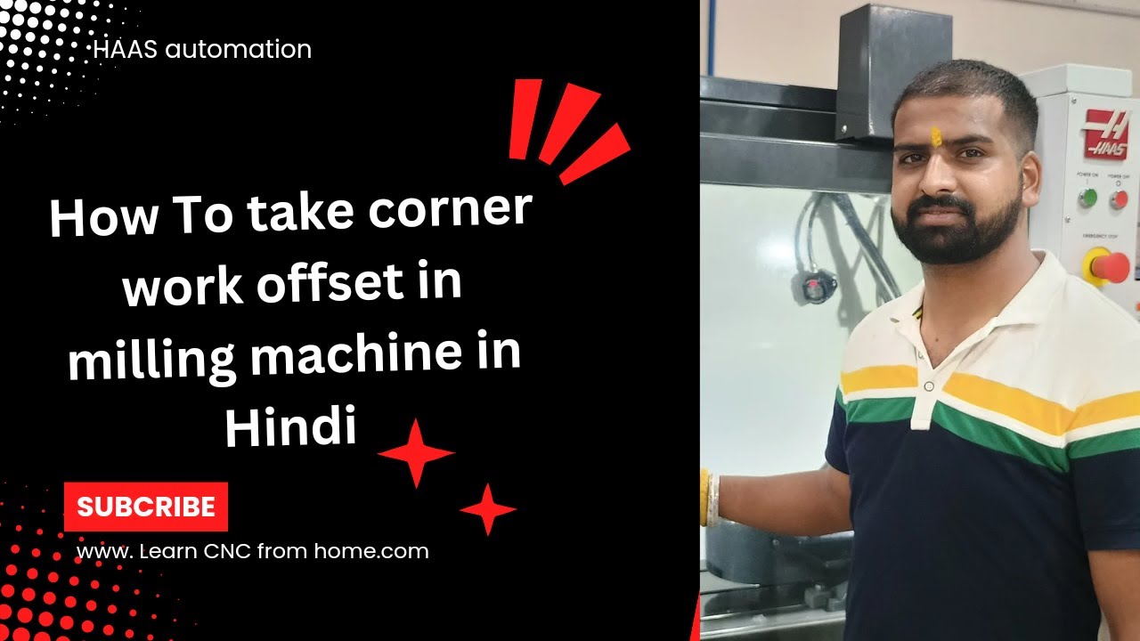Corner work offset in CNC Milling Haas control in Hindi