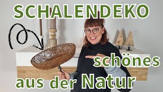 Schalendeko Selbermachen - Alles Aus Der Natur - Herbstdeko