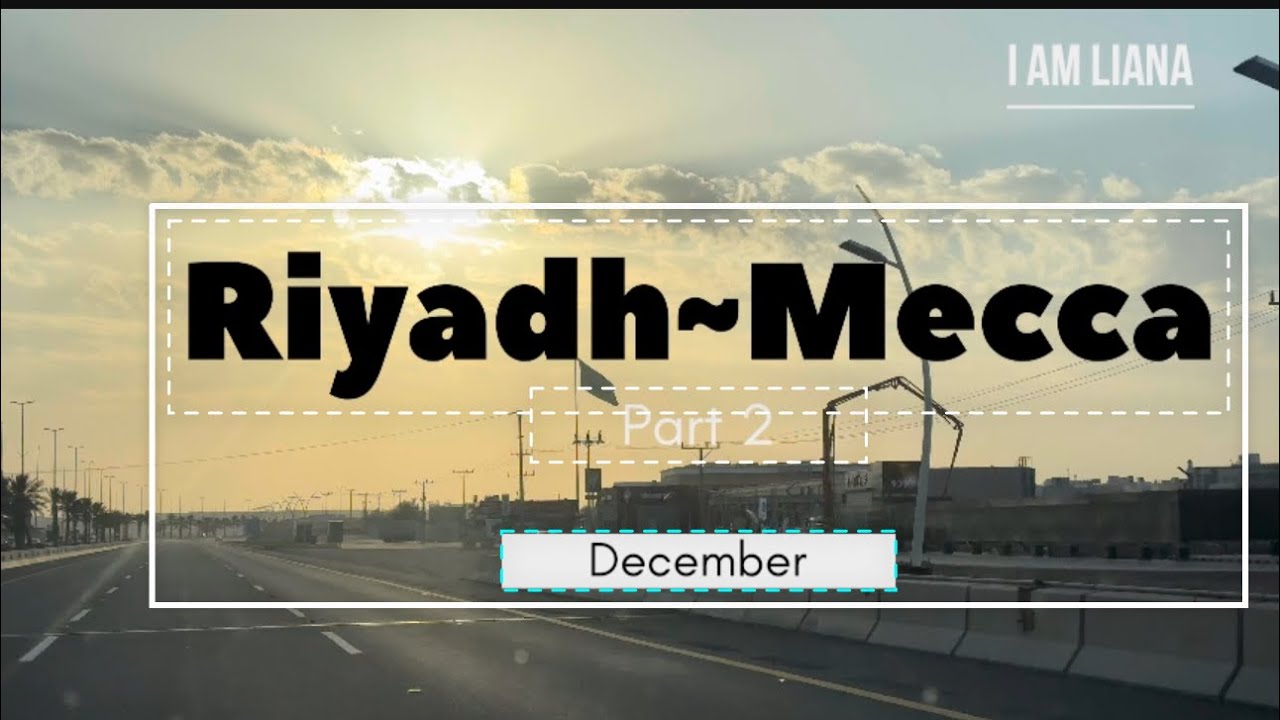Riyadh to Mecca by road 