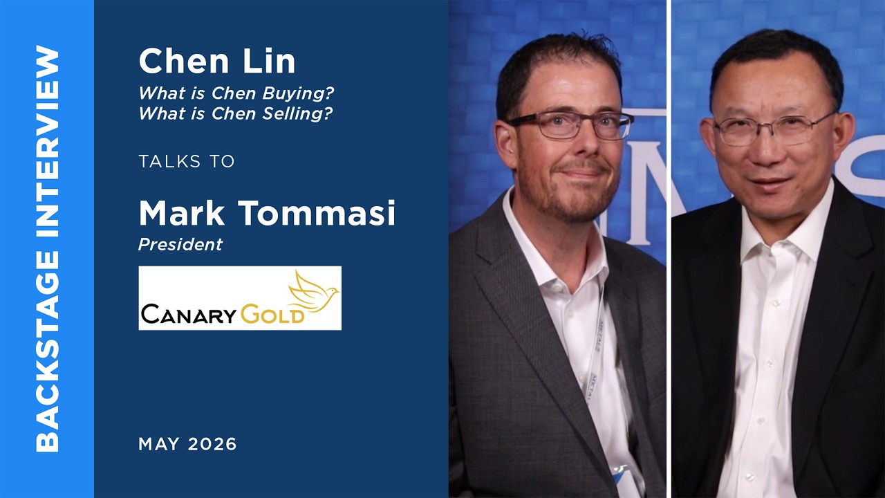 Mark Tommasi & Chen Lin discuss Canary Gold at the May Metals Investor Forum