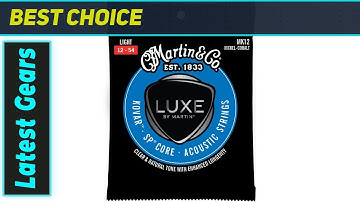Martin Luxe Kovar: Ultimate Guitar String Tone?