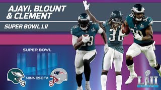 Celebrity Ajayi, Blount & Clement Rack Up 255 Yards! | Eagles vs. Patriots | Super Bowl LII Player Highlights Profile