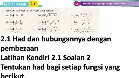 Latihan Kendiri 2.1 Soalan 2 | 2.1 Had dan hubungannya dengan pembezaan | Bab 2 Pembezaan | Form 5