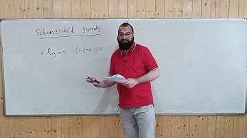 Lec16 | Schwarzschild Solution | Dr Muzaffar Q. lone | University of Kashmir