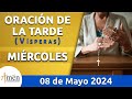 Oración de la Tarde Hoy Miércoles 08 Mayo 2024 l Padre Carlos Yepes | Católica | Dios