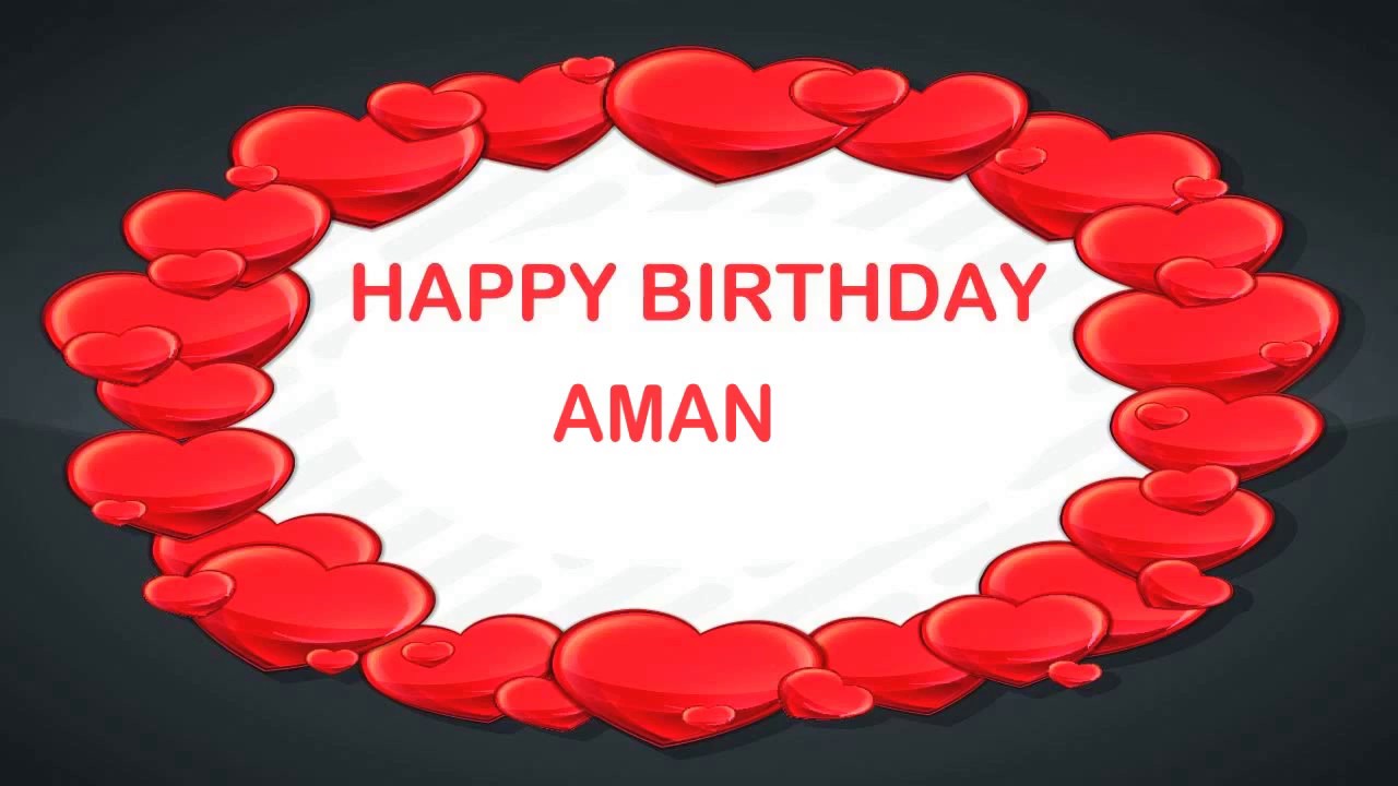 Aman Birthday Postcards - Happy Birthday AMAN - YouTube