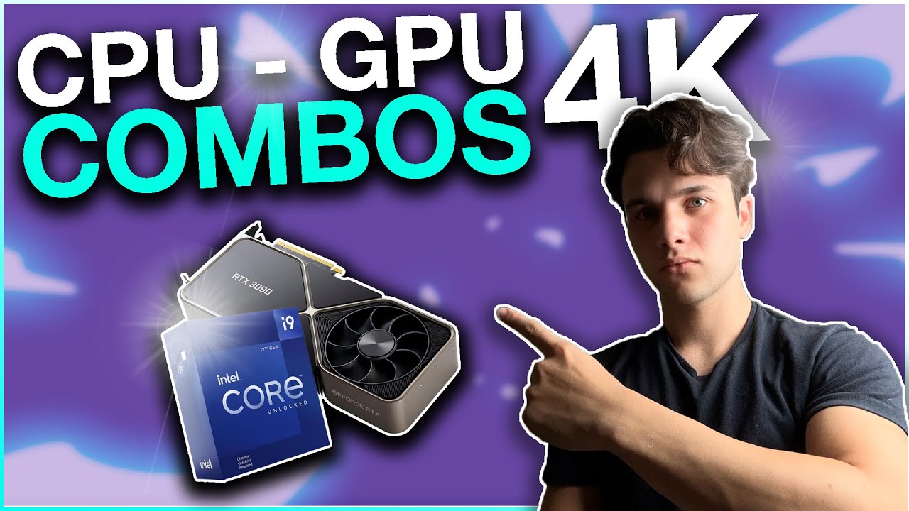 Best CPU & GPU Combos for 4K Gaming PC Builds in 2023 [ October Update ...